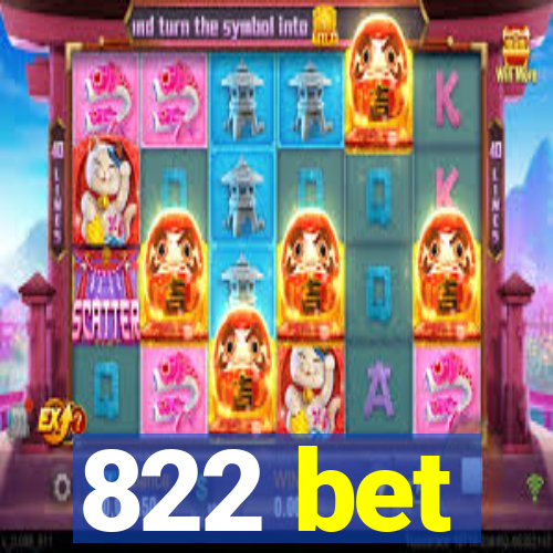 822 bet